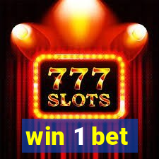 win 1 bet