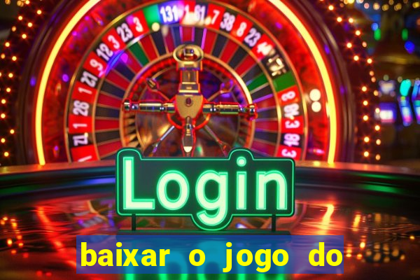 baixar o jogo do homem aranha