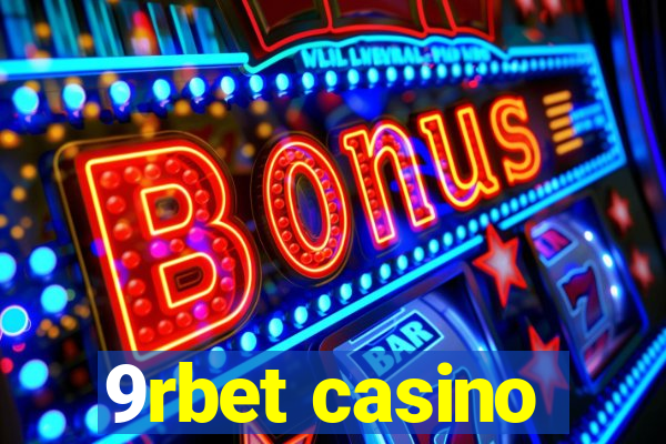 9rbet casino