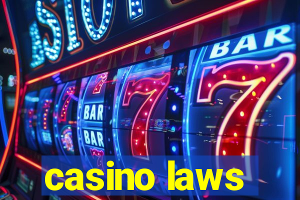 casino laws