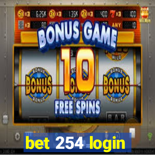 bet 254 login