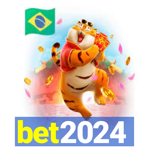 bet2024