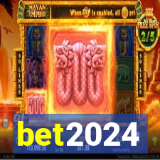 bet2024