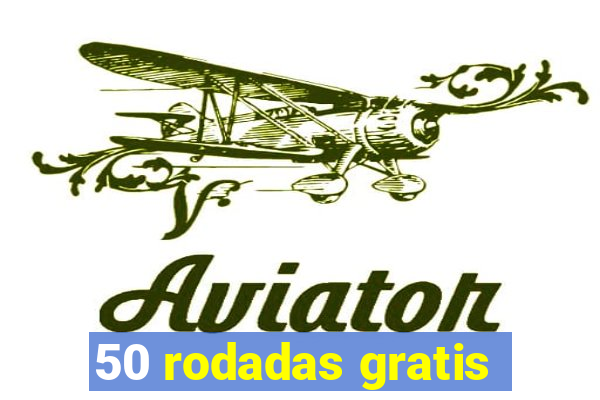 50 rodadas gratis