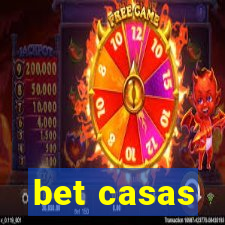 bet casas