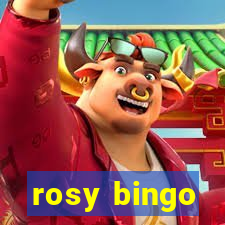 rosy bingo