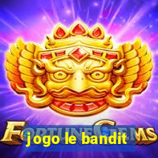 jogo le bandit