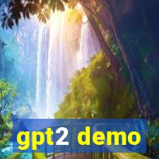 gpt2 demo