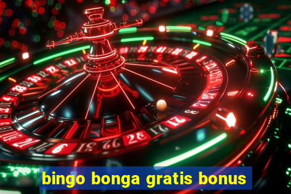 bingo bonga gratis bonus