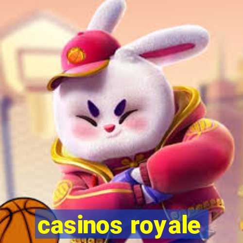 casinos royale