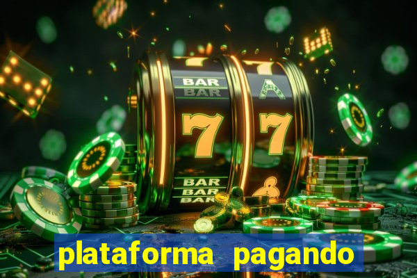 plataforma pagando no cadastro slots sem depósito