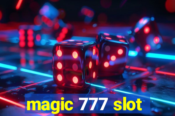 magic 777 slot