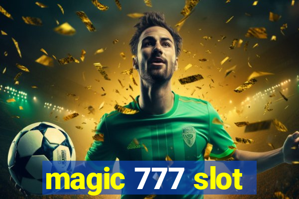 magic 777 slot