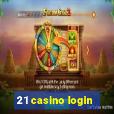 21 casino login