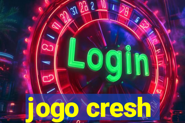 jogo cresh