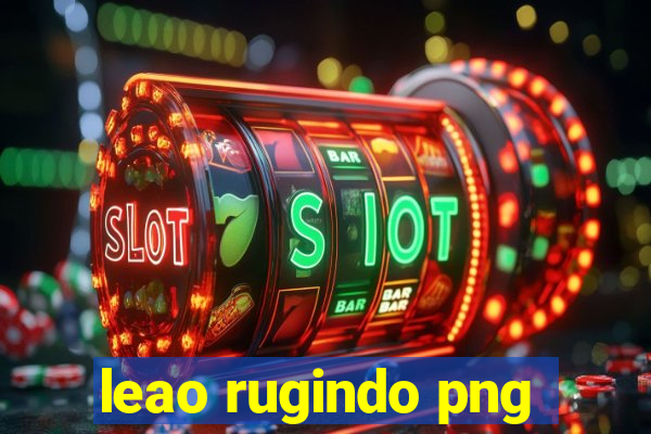 leao rugindo png