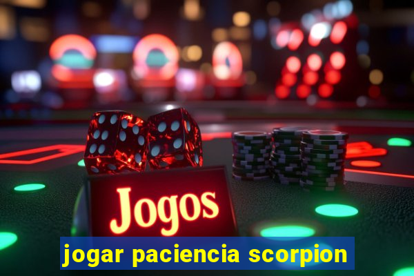 jogar paciencia scorpion