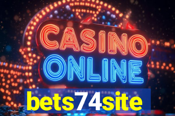 bets74site