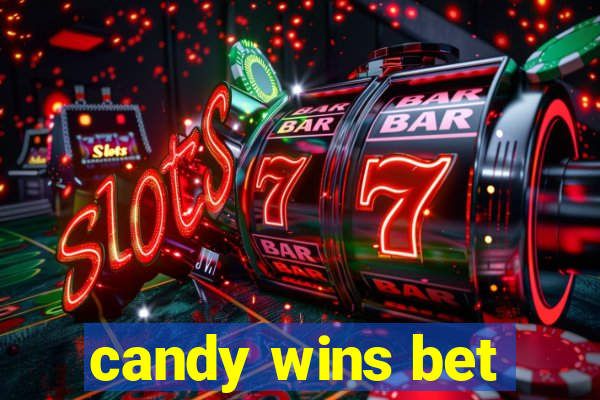 candy wins bet