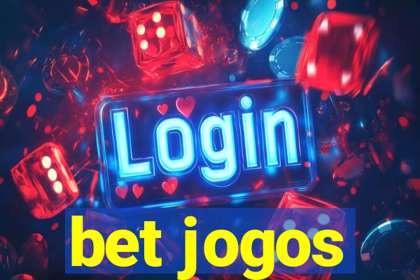 bet jogos