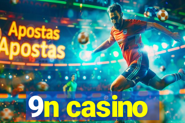 9n casino