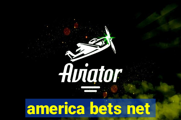 america bets net