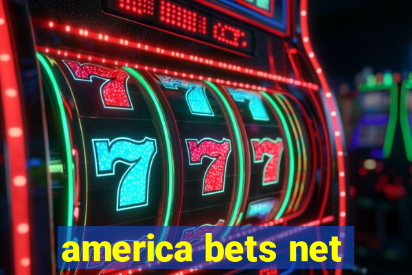 america bets net