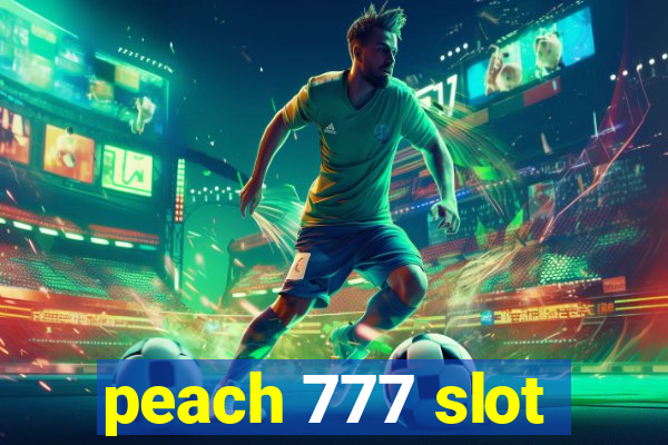 peach 777 slot