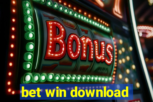 bet win download