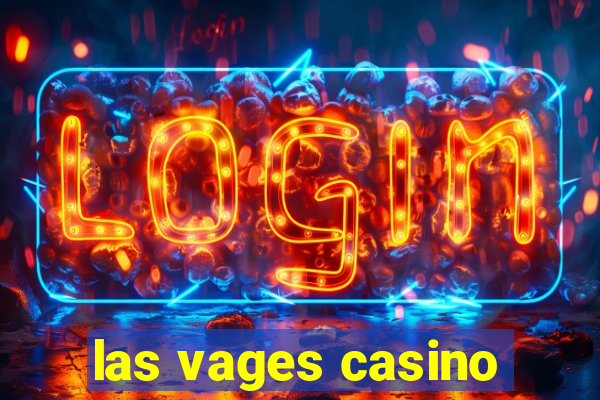 las vages casino