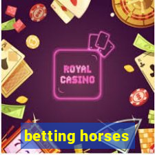 betting horses