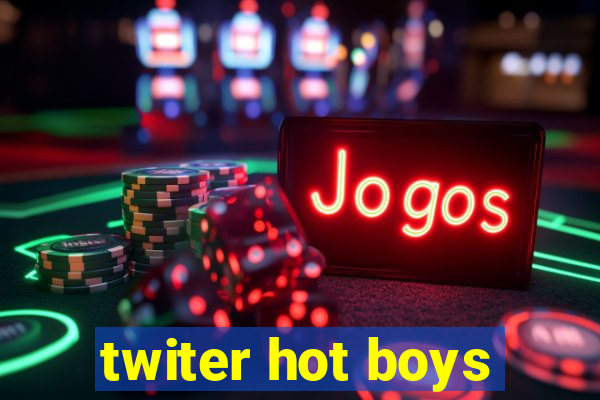 twiter hot boys