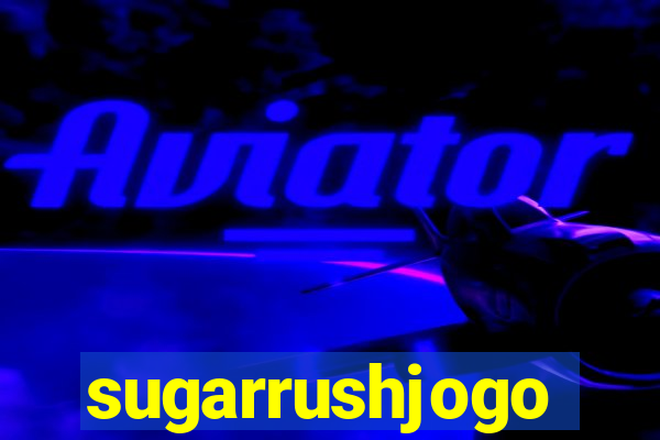 sugarrushjogo