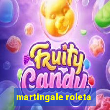 martingale roleta