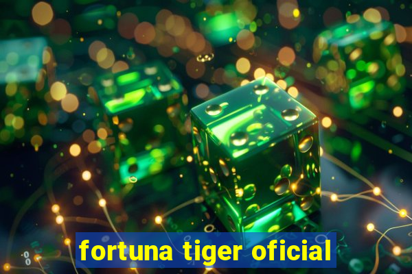 fortuna tiger oficial