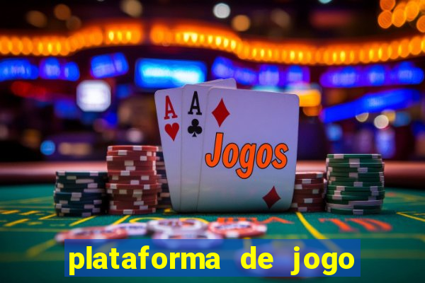 plataforma de jogo do tigrinho