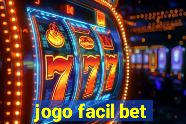 jogo facil bet