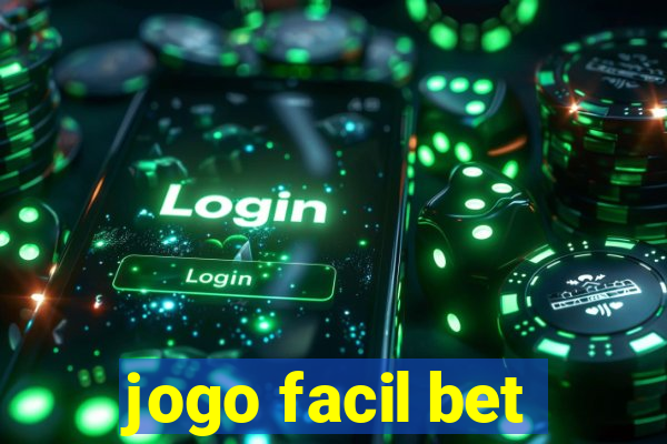 jogo facil bet