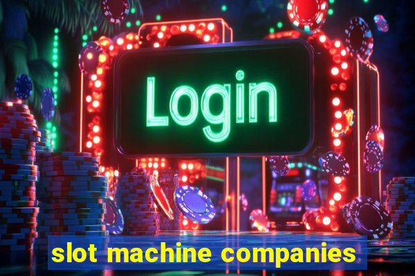 slot machine companies