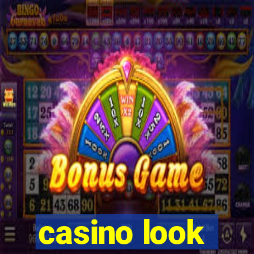 casino look