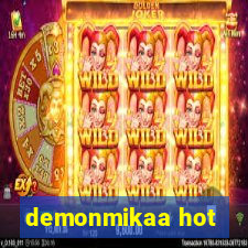 demonmikaa hot