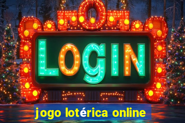 jogo lotérica online