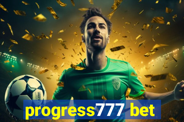 progress777 bet