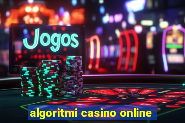 algoritmi casino online