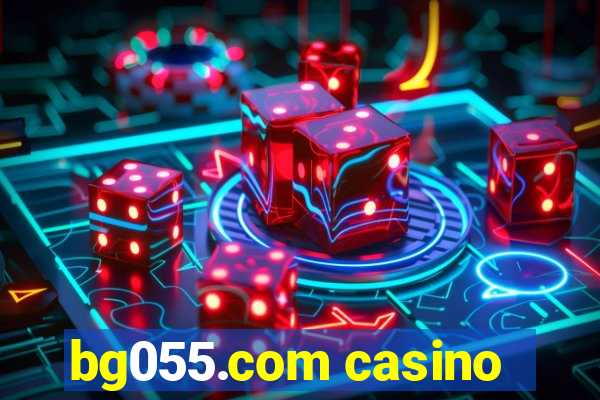 bg055.com casino