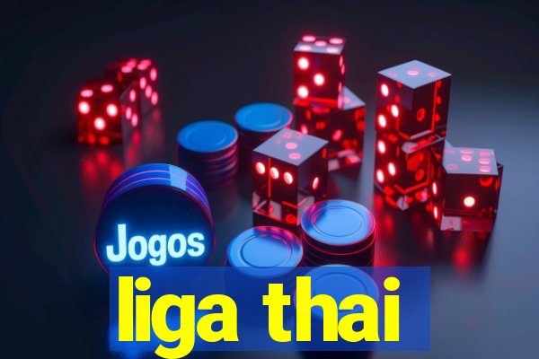 liga thai