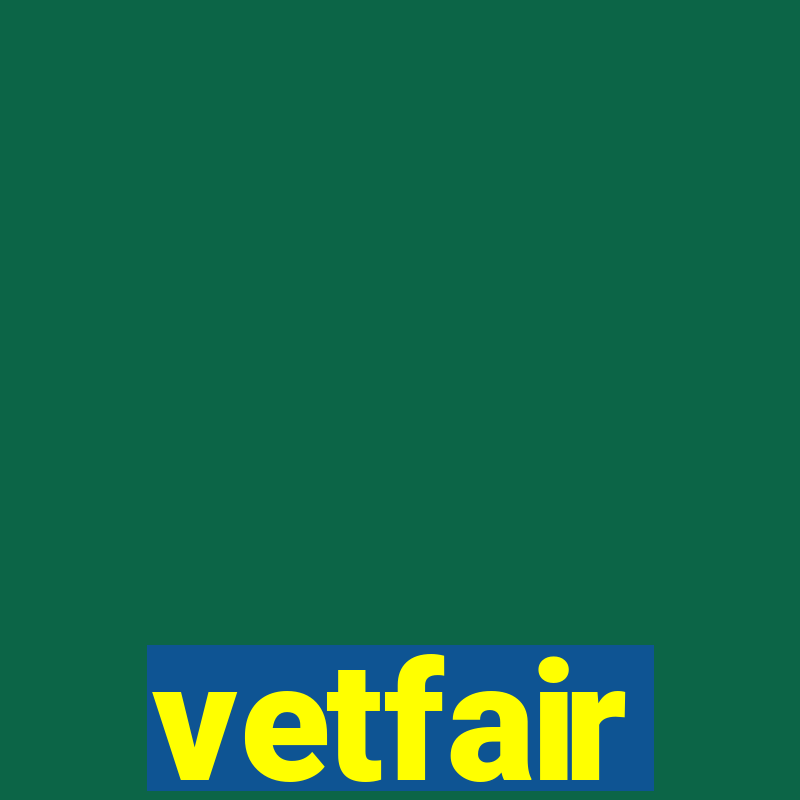 vetfair