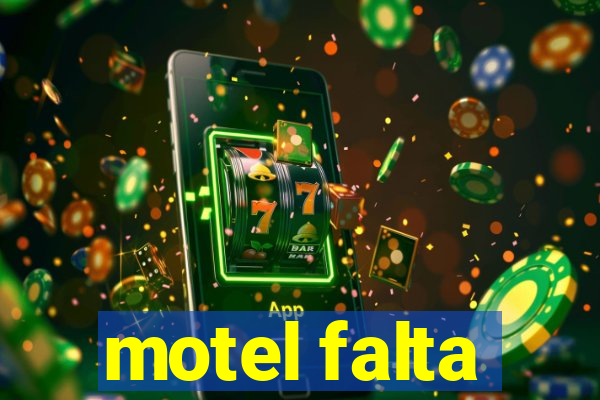 motel falta