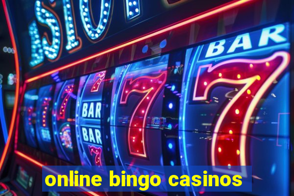 online bingo casinos