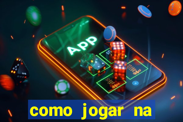 como jogar na esporte da sorte